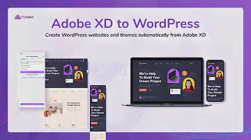 Adobe XD to WordPress websites and themes automagically. Free forever. No code required.